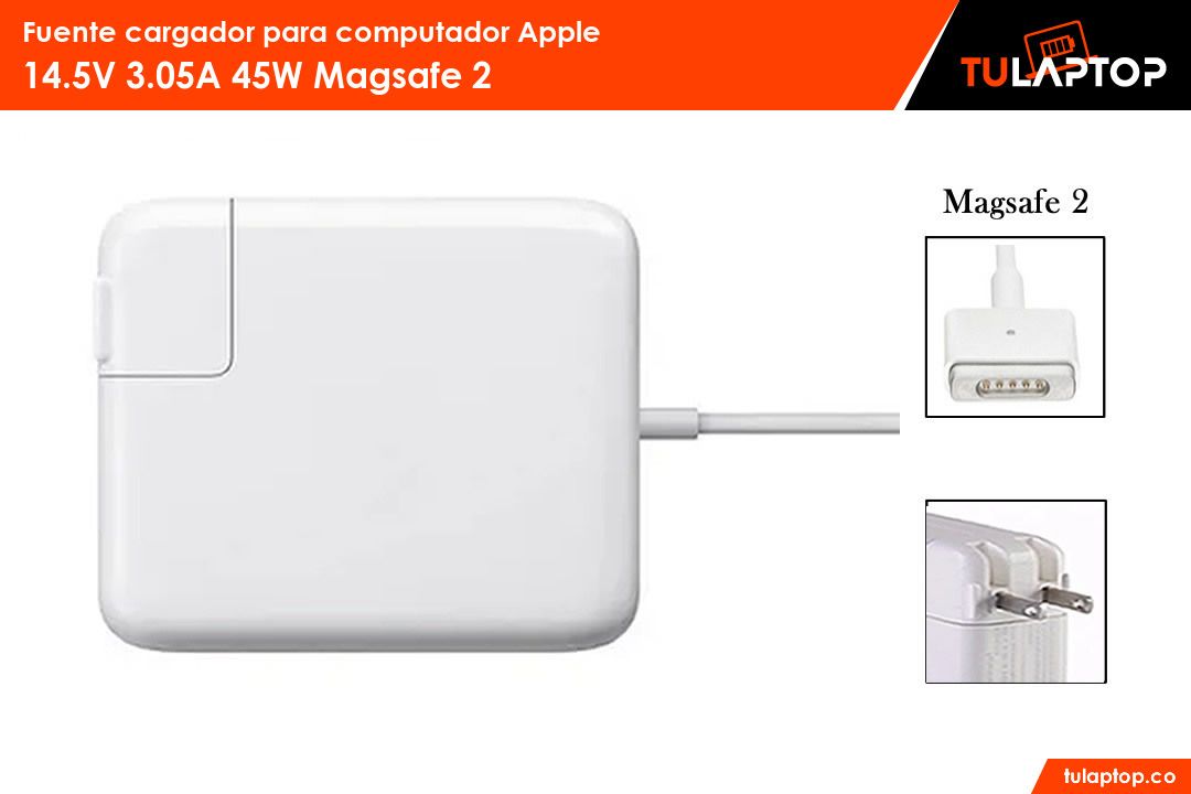 Fuente cargador para computador Apple 14.5V 3.05A 45W Magsafe 2 - Tu Laptop