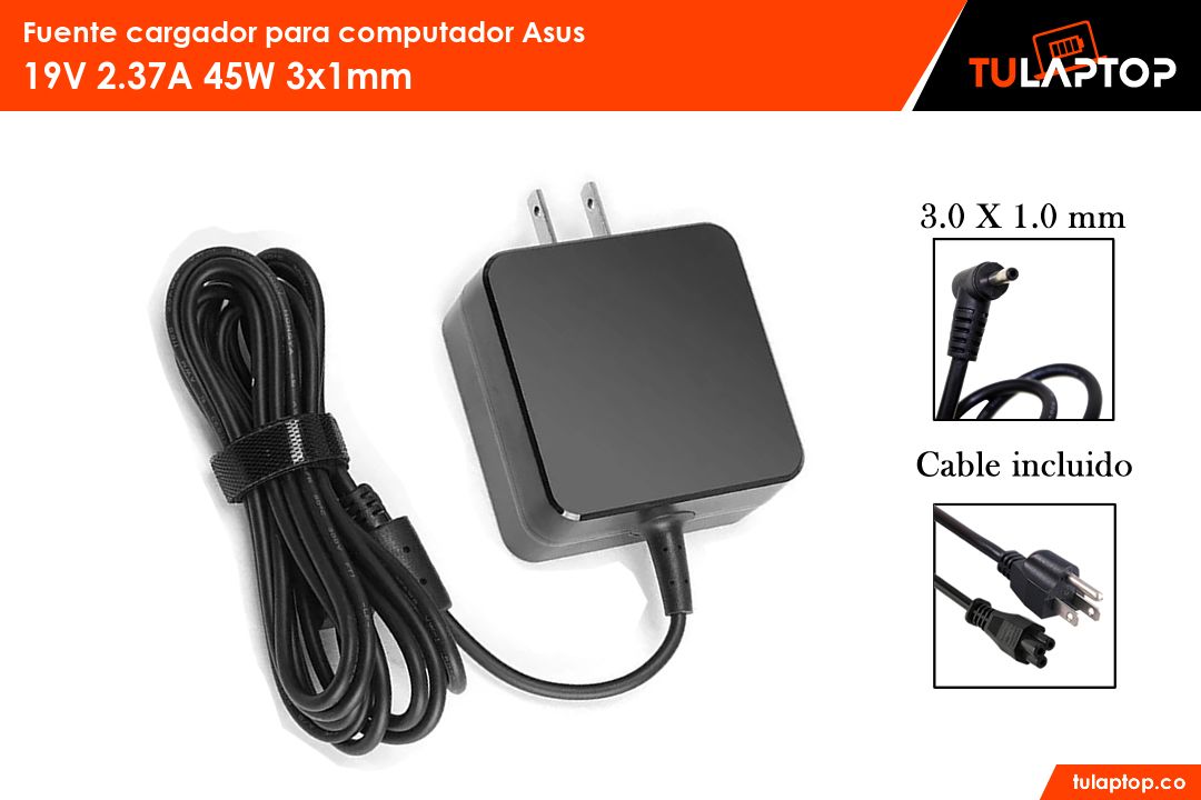 Fuente cargador para computador Asus 19V 2.37A 45W 3.0x1.0mm - Tu Laptop