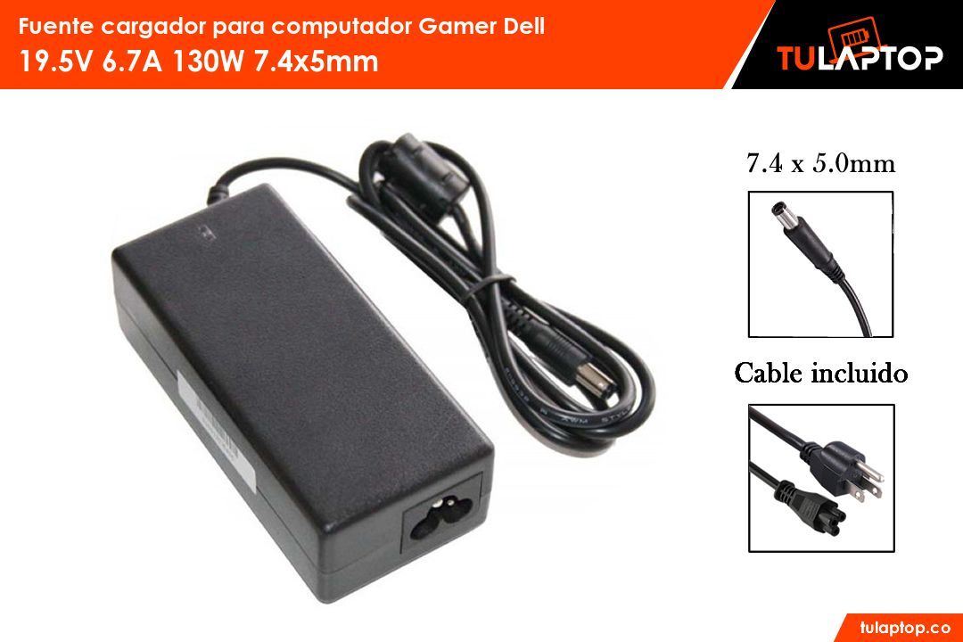 Fuente cargador para computador Gamer Dell 19.5V 6.7A 130W 7.4x5.0mm - Tu Laptop