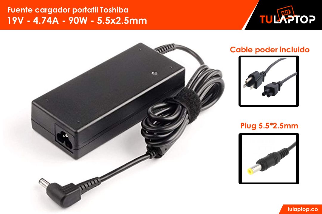 Fuente cargador para computador Toshiba 19V 4.74A 90W 5.5x2.5mm - Tu Laptop